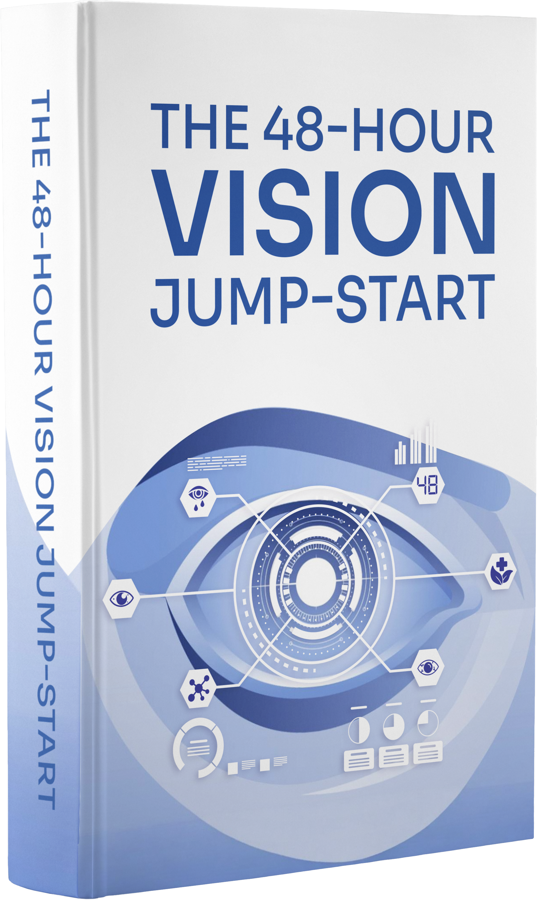 BONUS #3 - The 48-Hour Vision Jump-Start